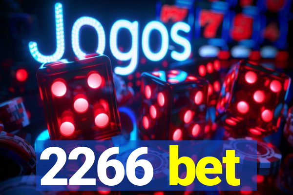 2266 bet